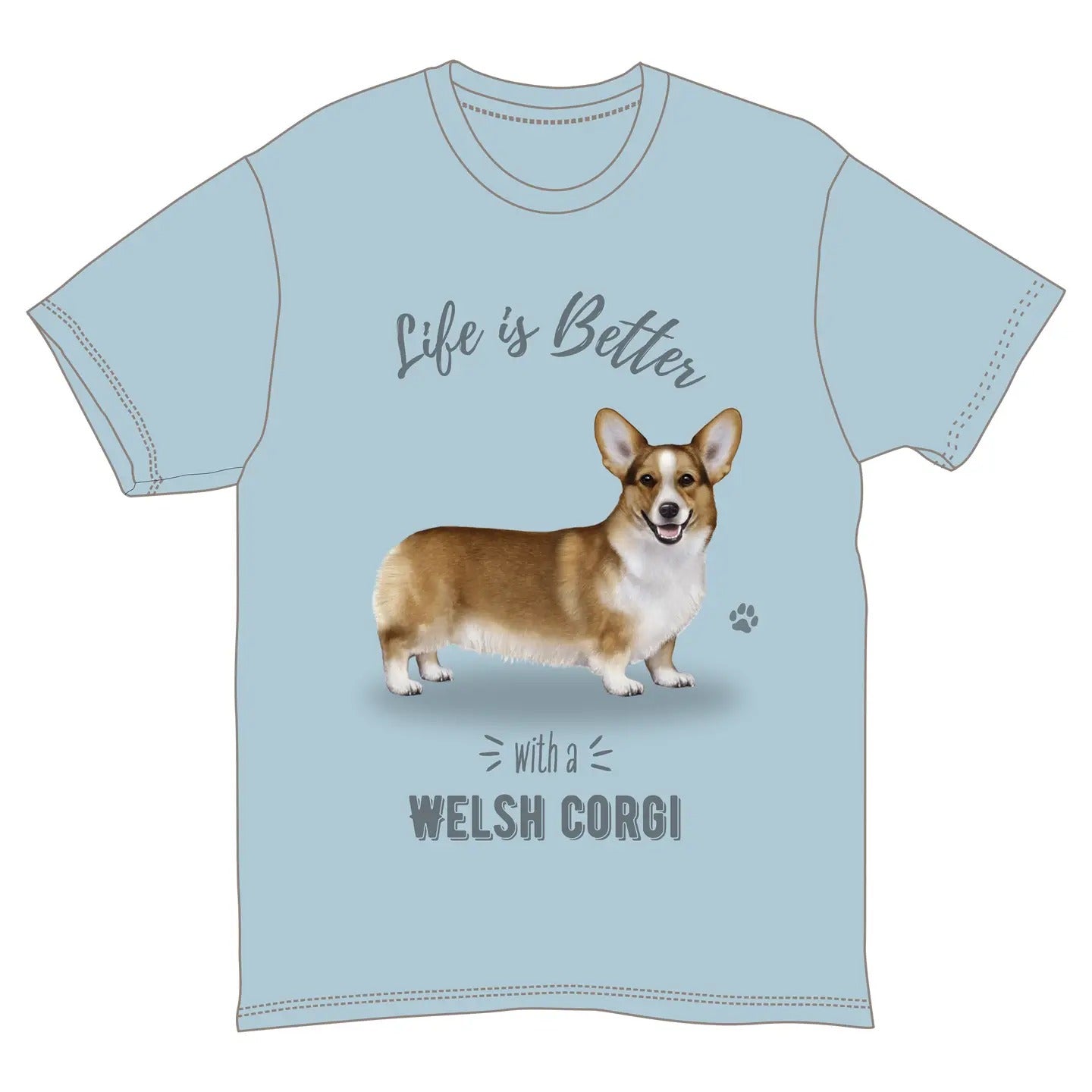 Life is Better with a Welsh Corgi T-Shirt, Light Gray, Sizes S-XXL, Dog Lover Graphic Tee