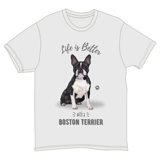 Life is Better with a Boston Terrier T-Shirt, Dog Lover Graphic Tee, Gray, Multiple Sizes S-XXL