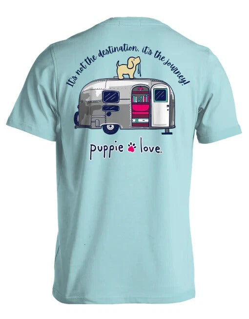 New PUPPIE LOVE ITS NOT THE DESTINATION ITS THE JOURNEY T SHIRT