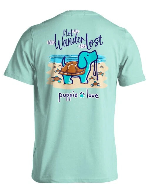 New PUPPIE LOVE NOT ALL THAT WANDER ARE LOST T -SHIRT